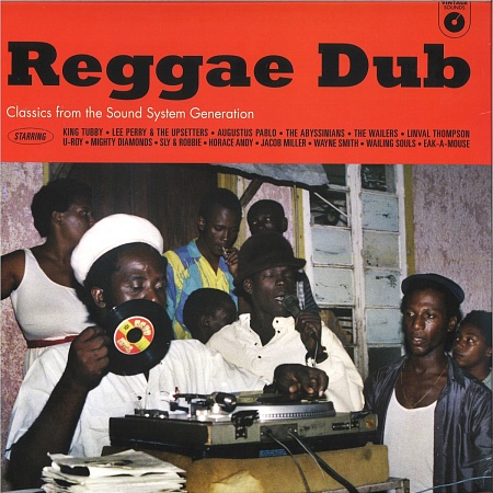 Reggae Dub (Classics From The Sound System Generation)