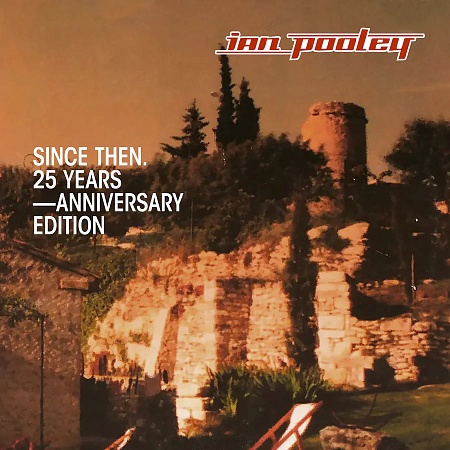 Since Then. (25 Years - Anniversary Edition)