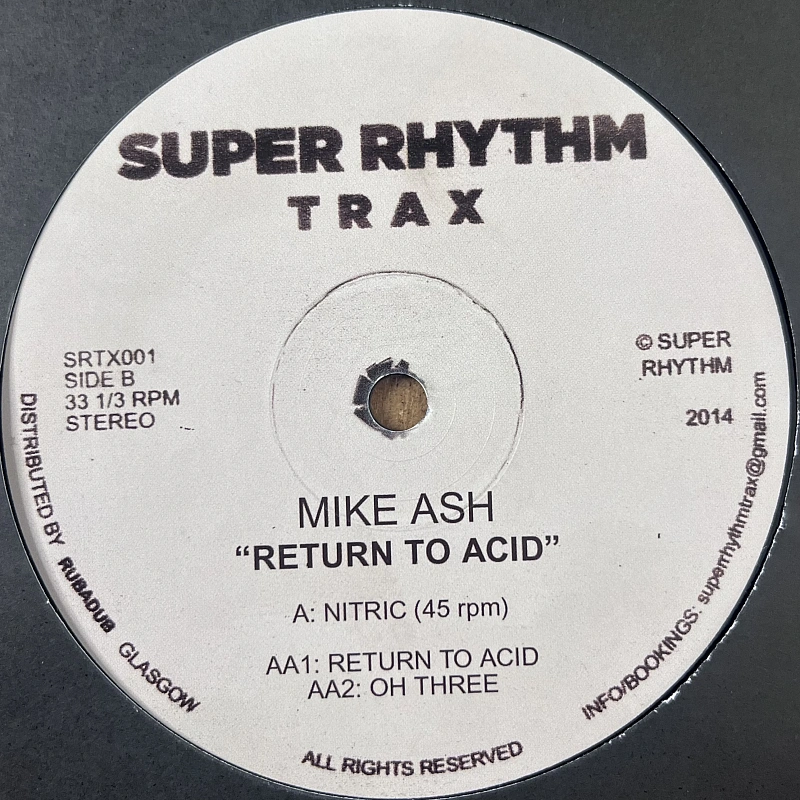 Mike Ash — Return To Acid