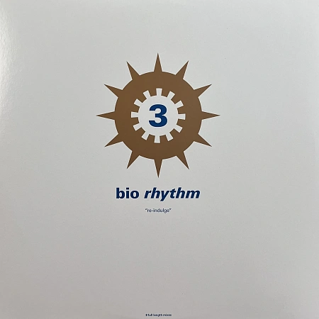 Bio Rhythm 3 "Re-Indulge"