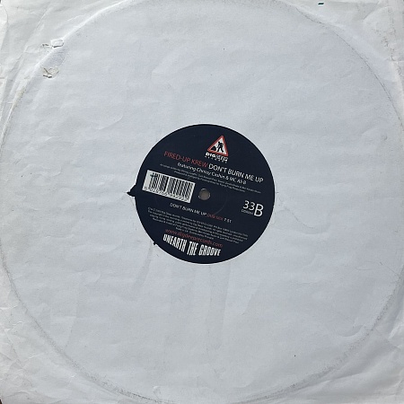 Fired-Up Krew – Don't Burn Me Up (VG+)