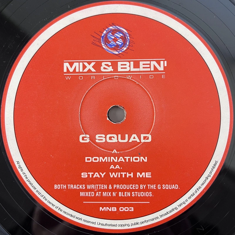 G Squad — Domination / Stay With Me