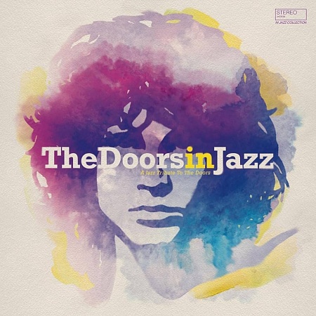 The Doors In Jazz - A Jazz Tribute To The Doors