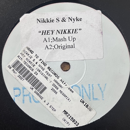 Nikkie S & Nyke – Hey Nikkie (Mash Up) (VG+)