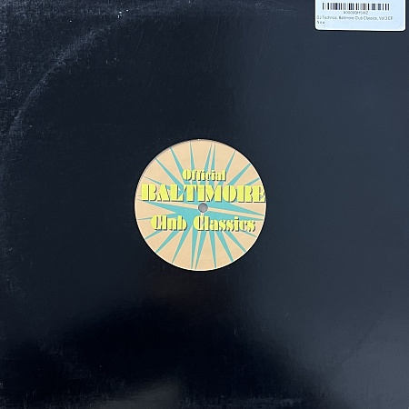 DJ Technics – Official Baltimore Club Classics Vol. 3 (NM)
