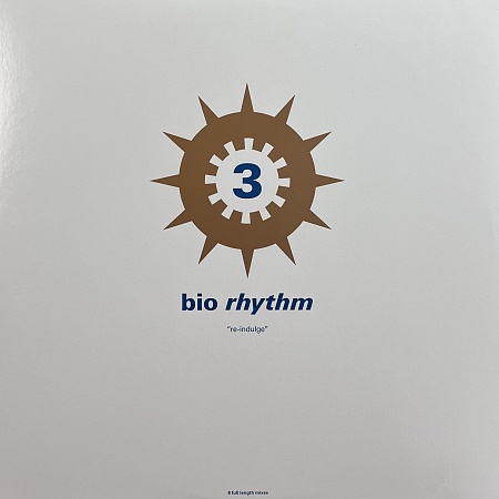 Bio Rhythm 3 "Re-Indulge"