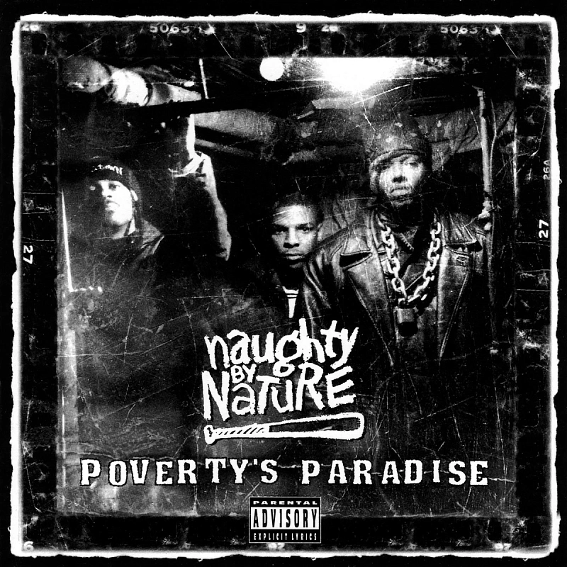 Naughty By Nature — Poverty's Paradise
