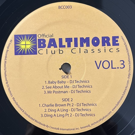 DJ Technics – Official Baltimore Club Classics Vol. 3 (NM)