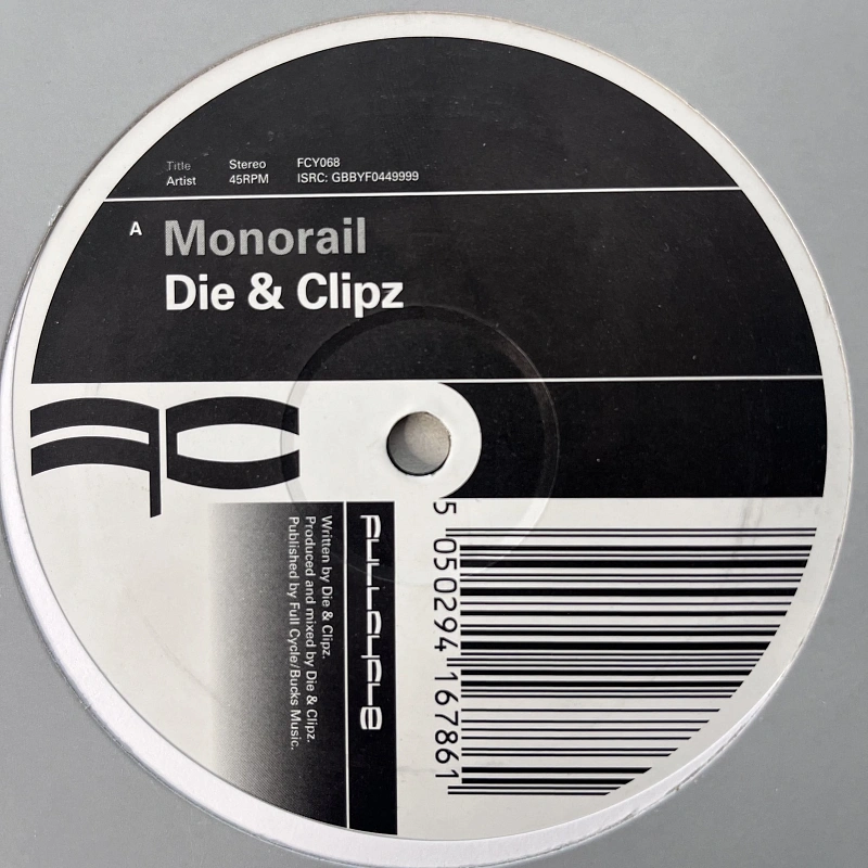Die & Clipz — Monorail / Fresh Evidence