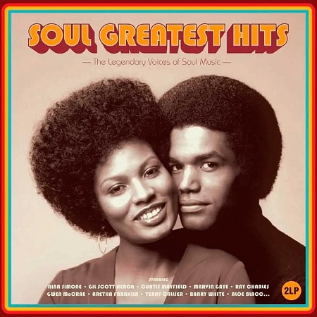 Soul Greatest Hits (The Legendary Voices Of Soul Music)