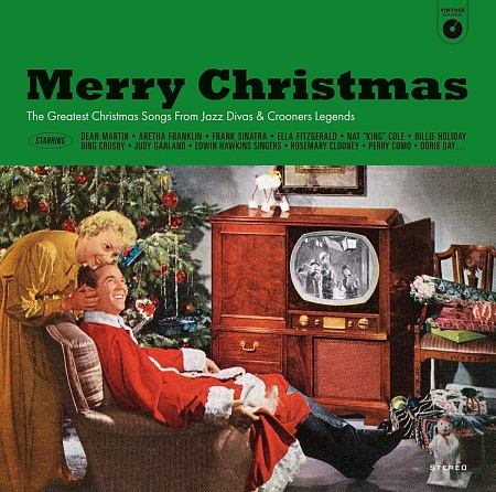 Merry Christmas (The Greatest Christmas Songs By Jazz Divas & Crooner Legends)