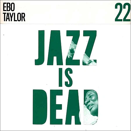 Jazz Is Dead 22