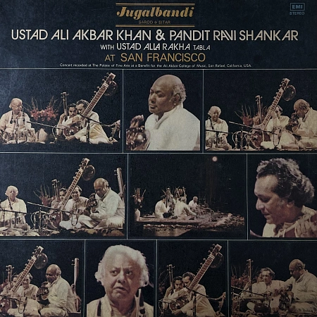 Jugalbandi, Ustad Ali Akbar Khan & Pandit Ravi Shankar With Ustad Alla Rakha At San Francisco
