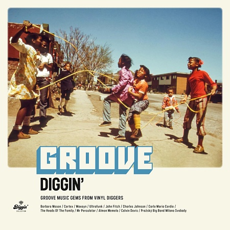 Groove Diggin': Groove Music Gems From Vinyl Diggers